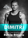 Imagen de portada para Dimitri (Her Russian Protector #2)